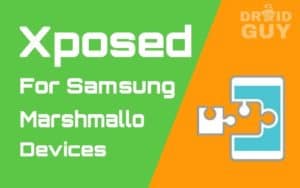 xposed for samsung marshmallow guide