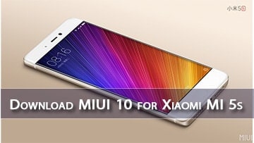 download miui 10 for xiaomi mi 5s