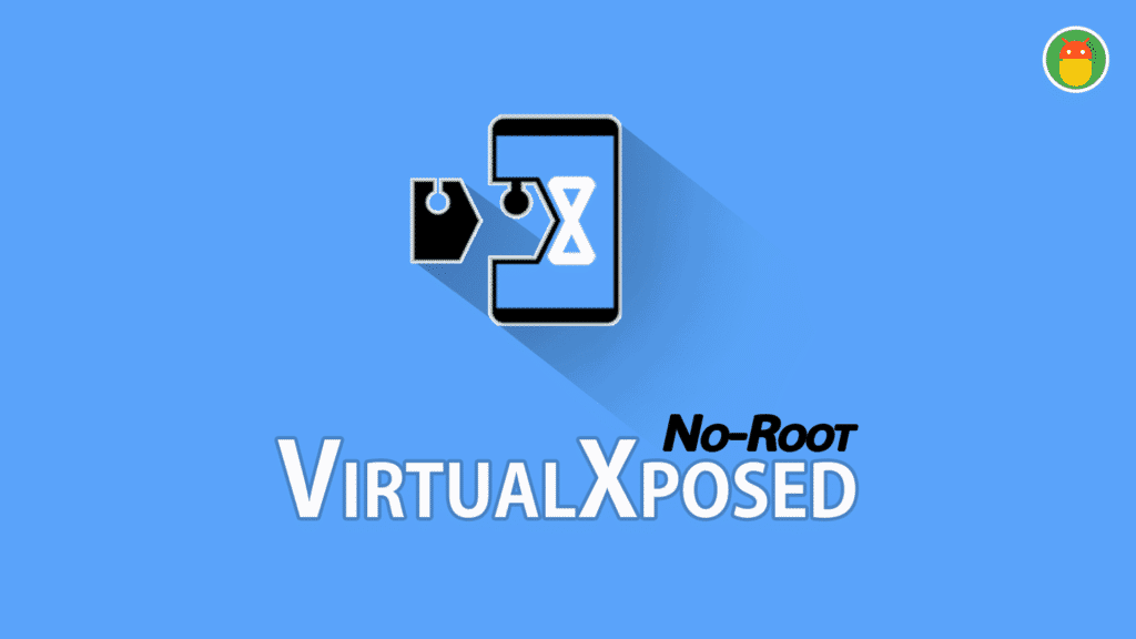 VirtualXposed APK - Use Xposed Framework in Non-Rooted Android